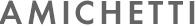 AMICHETTI（アミケッティ）